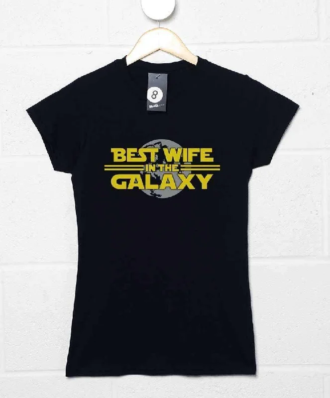 Best Wife In The Galaxy Fitted Womens T-Shirt Embroidered Appliqued Beaded